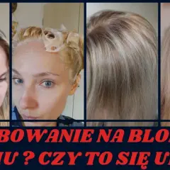 Jak zrobic odrost na blond wlosach bez widocznych różnic kolorystycznych
